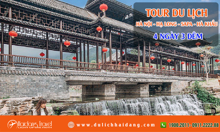 Tour Hà Nội Hạ Long Sapa Hà Khẩu Trung Quốc 4 ngày 3 đêm