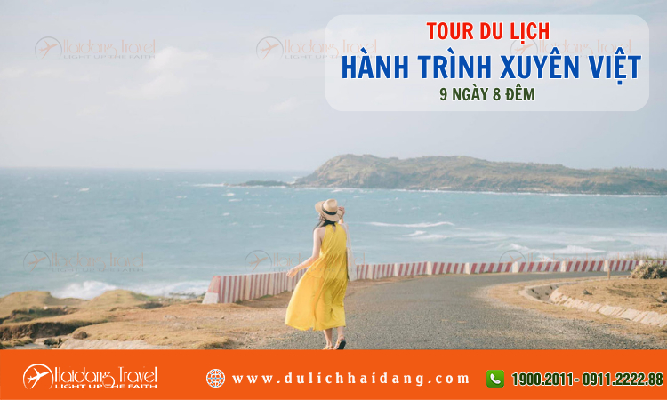 Tour du lịch Xuyên Việt 9 ngày 8 đêm 