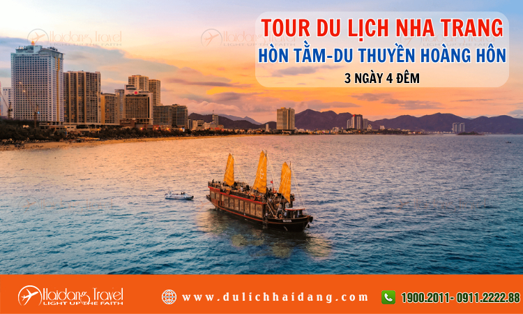 Tour du lịch Nha Trang Hòn Tằm Du Thuyền Hoàng Hôn 3 ngày 4 đêm