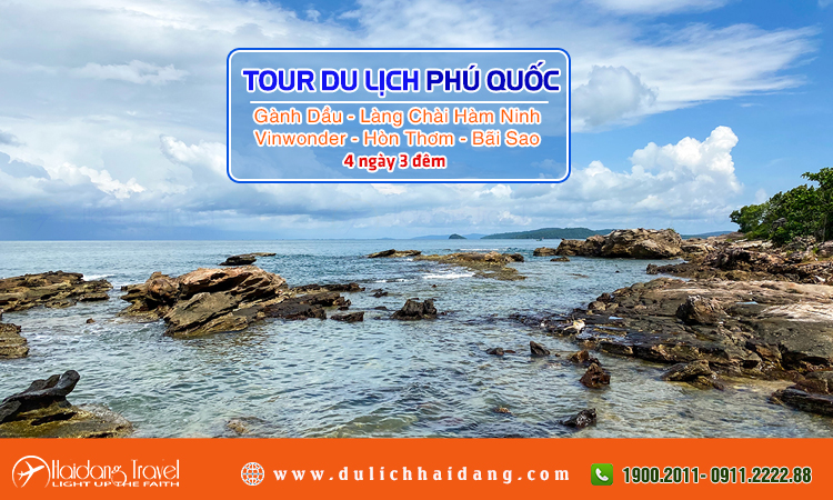 Tour Phú Quốc Gành Dầu Làng Chài Hàm Ninh 4 ngày 3 đêm